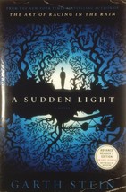 [Advance Uncorrected Proof] A Sudden Light: A Novel by Garth Stein / 2014  TPB - £8.95 GBP