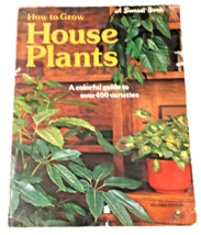 How to Grow House Plants Sunset Books Vintage 1976 September First Edition - £16.41 GBP