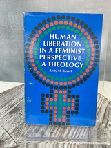 Human Liberation in a Feminist Perspective--A Theology Letty Russell - £6.30 GBP