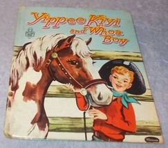 Childs Tell A Tale Book Yippee Kiyi and Whoa Boy 2514 1955 - £7.94 GBP