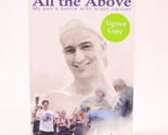 SIGNED All The Above My Son&#39;s Battle With Brain Cancer McDermott Julia P... - $9.66