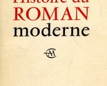 Histoire du Roman moderne. [Paperback] ALBERES (R.-M.) - $9.79