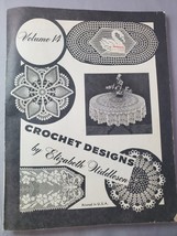 Crochet Designs Elizabeth Hiddleson Vol 14 Pattern Book Doilies Tableclo... - $14.80