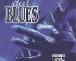Shades Of Blue: Steel Blues [Audio CD] - $12.99