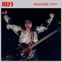 Kiss - Roanoke, VA July 10th 1979 CD - £13.39 GBP