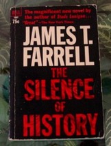 1964 James T. Farrell The Silence Of History 1st Dell Vintage Paperback - $9.99