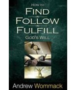 How to Find, Follow, Fulfill God&#39;s Will By Andrew Wommack - $188.16 MXN