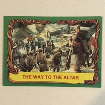 Raiders Of The Lost Ark Trading Card Indiana Jones 1981 #81 Way To The Alter - £1.55 GBP