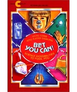 Bet You Can! Science Possibilities To Fool You by Vicki Cobb and Kathy D... - £7.99 GBP