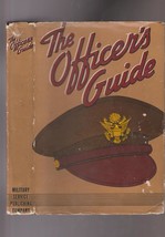 The Officer&#39;s Guide WWII edition customs &amp; correct procedures U.S. Army - £19.18 GBP