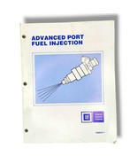 1986 GM Advanced Port Fuel Injection Service Training Manual  - £23.52 GBP
