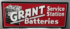 Grant Service Station BATTERIES Embossed Sign 23.5 X 9.75 inch - Free Sh... - $49.97