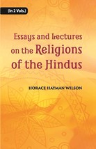Essays And Lectures On The Religions Of The Hindus Vol. 1st - £23.41 GBP