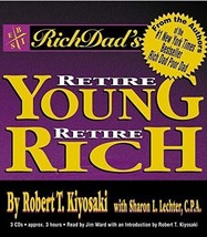 NEW Rich Dad&#39;s Retire Young, Retire Rich: How to Get Rich Quickly and St... - £7.27 GBP