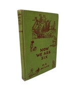 Pooh Poetry Prose Now We Are Six Hardcover Book By A A Milne Vintage 1935 - $229.98 MXN