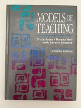 Models of Teaching Vintage 1992 Fourth Edition Book by Bruce Joyce, Mars... - £11.45 GBP