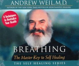 Breathing: The Master Key to Self Healing by Andrew Weil (CD Audiobook) NEW - £2.66 GBP