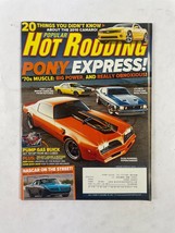 July 2009 Hot Rodding Magazine Pony Express! 20 Things You Didn&#39;t Know About The - £9.42 GBP