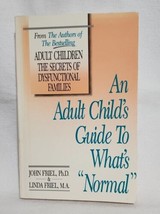 &quot;John Friel&#39;s An Adult Child&#39;s Guide to What&#39;s Normal (1990, Paperback) - Good - £5.48 GBP