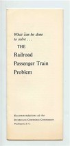What Can Be Done to Solve The Railroad Passenger Train Problem Booklet - £14.07 GBP