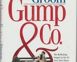 Gump &amp; Co. by Winston Groom 1995 1st Edition hb/dj sequel to Forrest Gump - $14.00