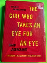 The Girl Who Takes an Eye for an Eye (Millenium #5)by David Lagercrantz(... - $3.88