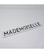 Mademoiselle Ceramic Sign Black &amp; White French Country Farmhouse 16&quot; x 2.5&quot; - £14.88 GBP