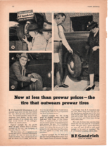 1947 BF Goodrich Less Than Prewar Price And Outwears Prewar Tires Print ad Fc3 - £13.66 GBP