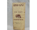 Vintage Official Road And Highway Map Of Kane County Compliments Of Hett... - $35.63