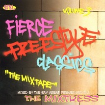 Fierce Freestyle Classics The Mix Tape Volume 3 Cd 2000 Mixtress Rare Htf - $28.99