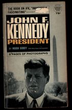 JOHN F. KENNEDY PRESIDENT by Hugh Sidey 1964 1st crest * paperback photo... - $3.95