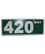 WorldBazzar 4:20 Way Novelty Humor Funny Famous Street Sign High Smoker ... - £14.00 GBP
