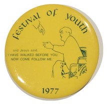 1977 Christian Festival Of Youth Jesus Religious Pinback Button Pin 3” - £3.99 GBP