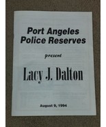 LACY J. DALTON-INSCRIBED AUTOGRAPHED-Port Angeles Police Reserves-Progra... - $27.84 CAD