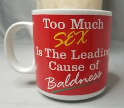 Russ Coffee Cup &quot;Too Much Sex Is The Leading Cause Of Baldness&quot; Tea Red  - £11.47 GBP