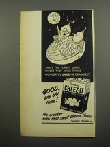 1951 Sunshine Cheeze-It Crackers Ad - That&#39;s the planet earth - £14.78 GBP
