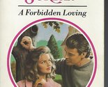 A Forbidden Loving (Harlequin Presents, No 1508) Penny Jordan - $2.93