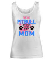 Dog Mom TankTop Proud Pitbull Mom White-W-TT  - £16.04 GBP