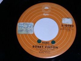 Bobby Vinton Hurt I Love You The Way You Are 45 Rpm Record Vinyl Epic Label - £9.58 GBP