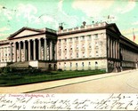 United States Treasury Building Washington DC 1906 UDB Postcard C11 - $2.92