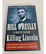 Killing Lincoln The Shocking Assassination by Bill O&#39;Reilly Martin Dugar... - £11.13 GBP