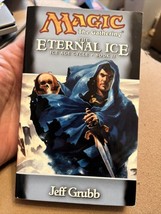 MTG Magic the Gathering Ice Age Cycle The Eternal Ice Book Two Jeff Grubb 2000 - £39.56 GBP