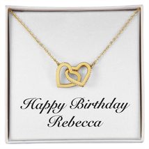 Happy Birthday Rebecca - 18K Yellow Gold Finish Interlocking Hearts Necklace Per - £54.81 GBP