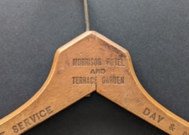 Antique Wooden Coat Hanger ~ MORRISON HOTEL AND TERRACE GARDEN Chicago - £18.34 GBP