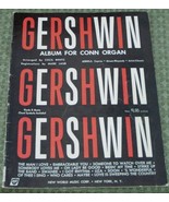 Gershwin Album For Conn Organ, Cecil Bentz 1958 - OLD MUSIC BOOK - COLLE... - £7.76 GBP