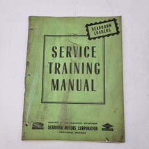 Dearborn Loaders 1950 Service Training Manual Vintage Ed. 5590-3 Ford - $16.99