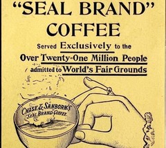 Chase Sandborn Seal Brand Coffee 1894 Advertisement Victorian Beverage 5... - $14.99