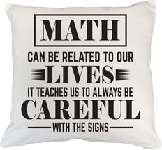 Make Your Mark Design Math Teaches Us. Quotes White Pillow Cover for Teachers an - £19.45 GBP+