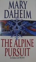 The Alpine Pursuit: An Emma Lord Mystery by Mary Daheim - £9.04 GBP
