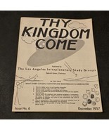 Thy Kingdom Come SpaceCraft Convention Issue No 6 UFO December 1957 UAP - $33.61